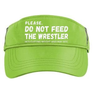 Do Not Feed The Wrestler  Wrestler Gift For Wrestling Coach Adult Drive Performance Visor