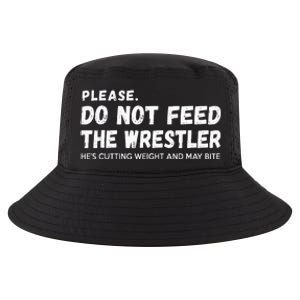 Do Not Feed The Wrestler  Wrestler Gift For Wrestling Coach Cool Comfort Performance Bucket Hat