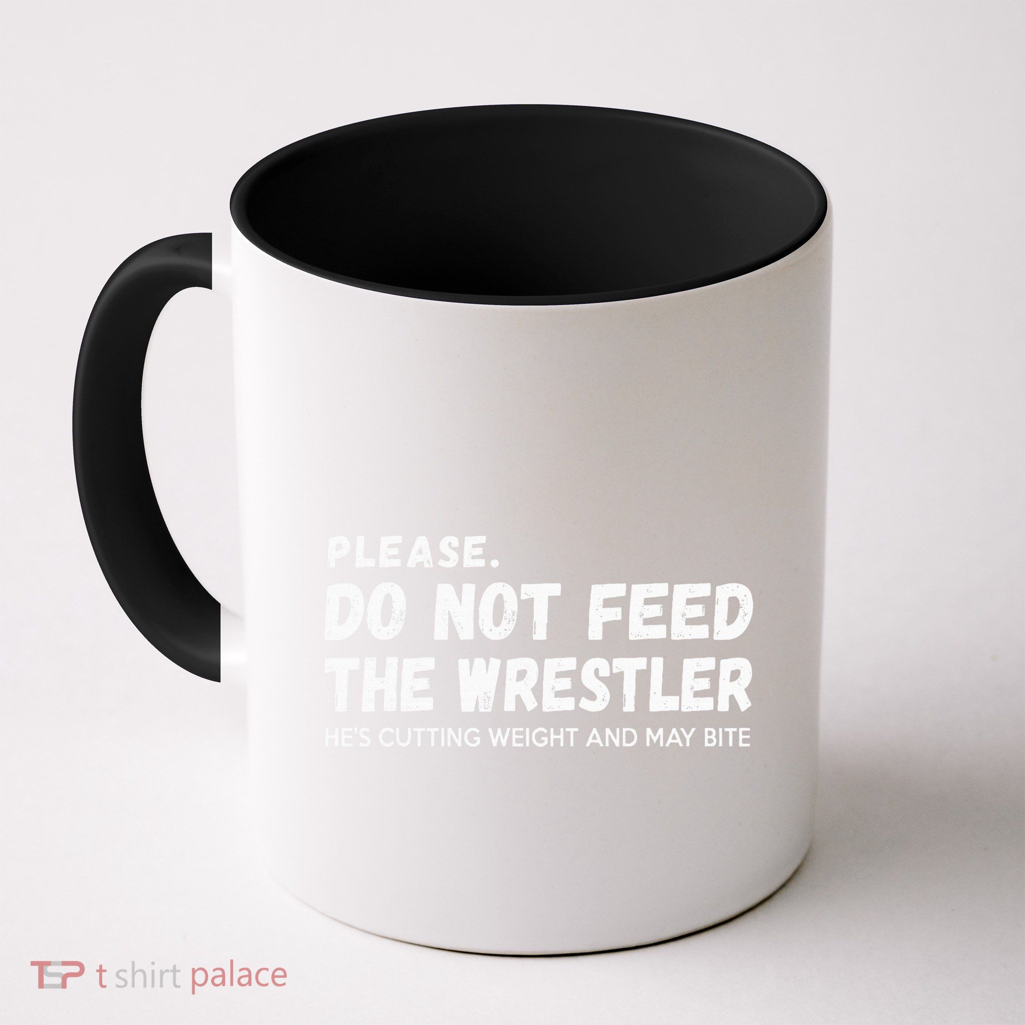 Do Not Feed The Wrestler  Wrestler Gift For Wrestling Coach Mug