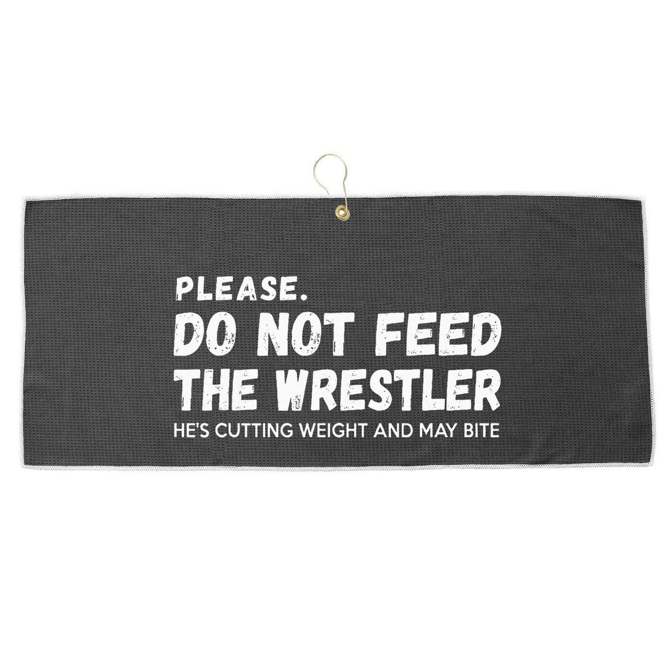 Do Not Feed The Wrestler  Wrestler Gift For Wrestling Coach Large Microfiber Waffle Golf Towel