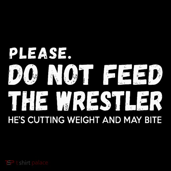 Do Not Feed The Wrestler  Wrestler Gift For Wrestling Coach Tank Top