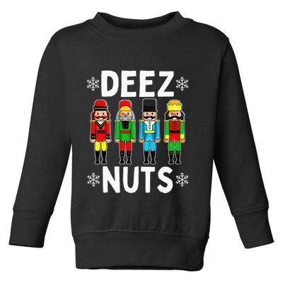 Deez Nuts Funny Nutcracker Christmas Meme Toddler Sweatshirt