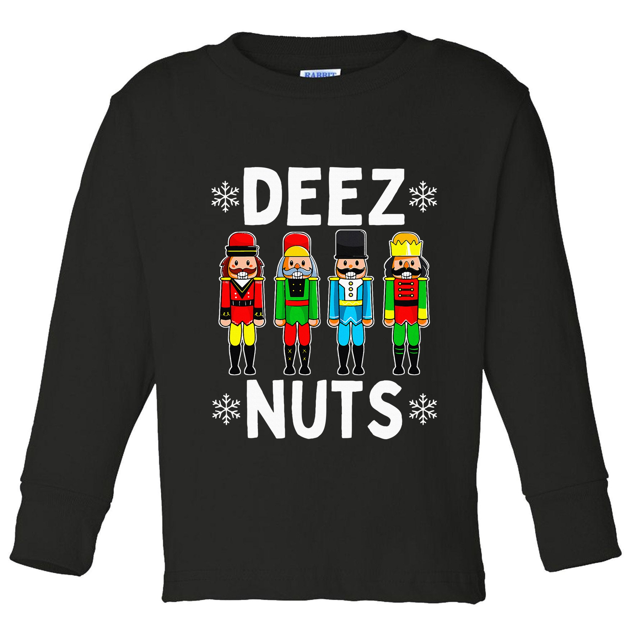 Deez Nuts Funny Nutcracker Christmas Meme Toddler Long Sleeve Shirt