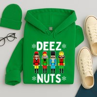 Deez Nuts Funny Nutcracker Christmas Meme Hoodie