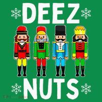 Deez Nuts Funny Nutcracker Christmas Meme Toddler Hoodie
