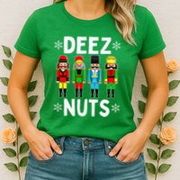 Deez Nuts Funny Nutcracker Christmas Meme Womens T-Shirt
