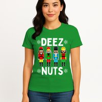 Deez Nuts Funny Nutcracker Christmas Meme Womens T-Shirt