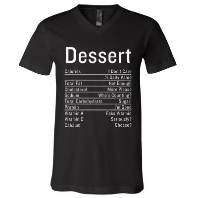 Dessert Nutrition Facts Thanksgiving Food Calories V-Neck T-Shirt