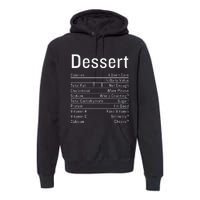 Dessert Nutrition Facts Thanksgiving Food Calories Premium Hoodie