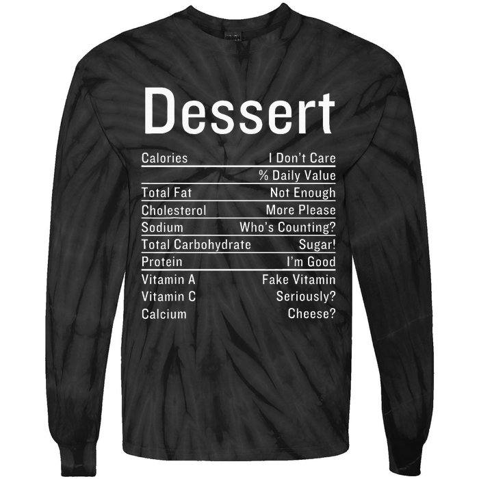 Dessert Nutrition Facts Thanksgiving Food Calories Tie-Dye Long Sleeve Shirt