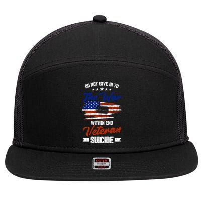 Do Not Give Into The War Within Happy Veterans Day Graphic Gift 7 Panel Mesh Trucker Snapback Hat