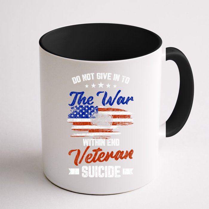 Do Not Give Into The War Within Happy Veterans Day Graphic Gift Mug