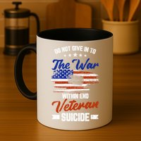 Do Not Give Into The War Within Happy Veterans Day Graphic Gift Mug