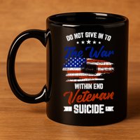 Do Not Give Into The War Within Happy Veterans Day Graphic Gift 11oz C Handle Ceramic Mug