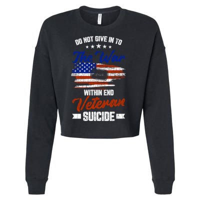 Do Not Give Into The War Within Happy Veterans Day Graphic Gift Cropped Pullover Crew