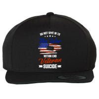 Do Not Give Into The War Within Happy Veterans Day Graphic Gift Wool Snapback Cap