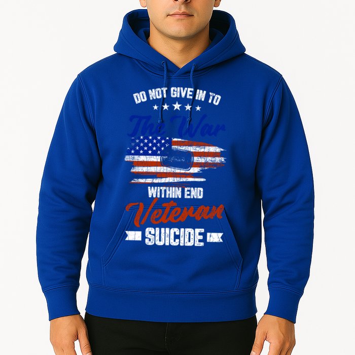 Do Not Give Into The War Within Happy Veterans Day Graphic Gift Hoodie