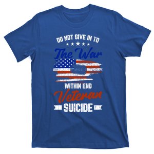 Do Not Give Into The War Within Happy Veterans Day Graphic Gift T-Shirt