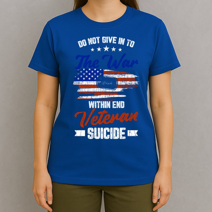 Do Not Give Into The War Within Happy Veterans Day Graphic Gift T-Shirt