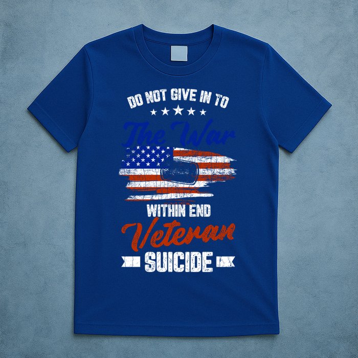 Do Not Give Into The War Within Happy Veterans Day Graphic Gift T-Shirt