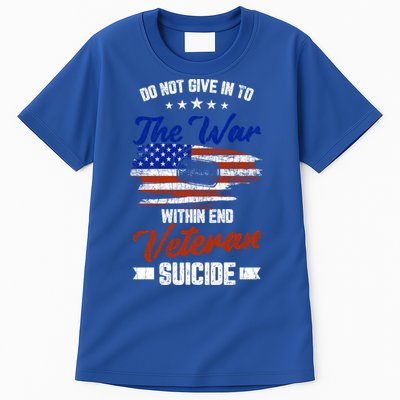 Do Not Give Into The War Within Happy Veterans Day Graphic Gift Tall T-Shirt