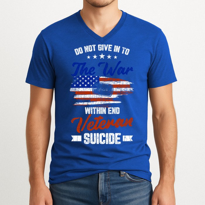 Do Not Give Into The War Within Happy Veterans Day Graphic Gift V-Neck T-Shirt