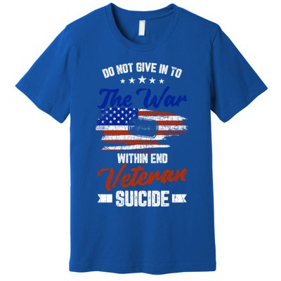 Do Not Give Into The War Within Happy Veterans Day Graphic Gift Premium T-Shirt