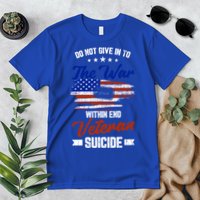 Do Not Give Into The War Within Happy Veterans Day Graphic Gift Premium T-Shirt