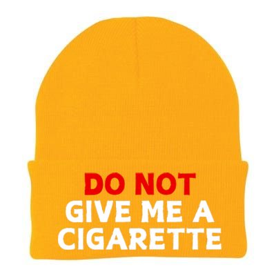 Do Not Give Me A Cigarette Knit Cap Winter Beanie