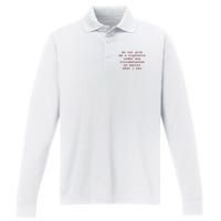 Do Not Give Me A Cigarette Under Any Circumstances No Matter What I Say Funny Me Performance Long Sleeve Polo