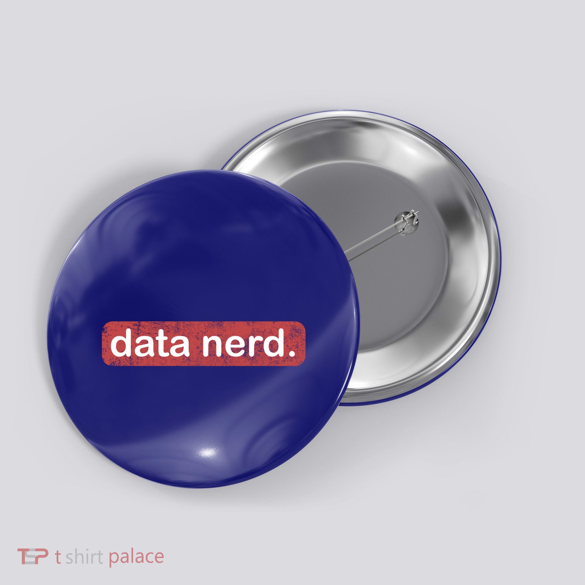 Data Nerd Great Gift Data Lover Great Gift Data Guy Funny Gift Button
