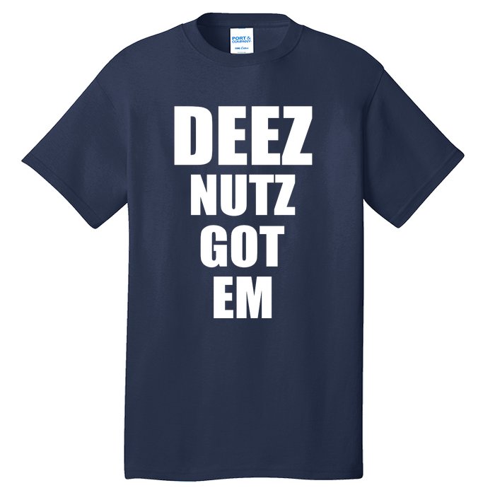 Deez Nuts Gotem Tall T-Shirt