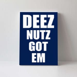 Deez Nuts Gotem Canvas