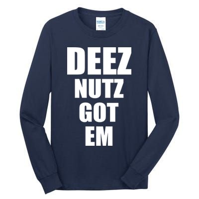 Deez Nuts Gotem Tall Long Sleeve T-Shirt