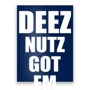 Deez Nuts Gotem Poster