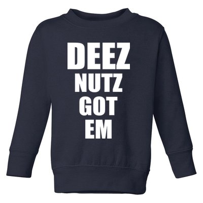 Deez Nuts Gotem Toddler Sweatshirt