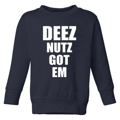 Deez Nuts Gotem Toddler Sweatshirt