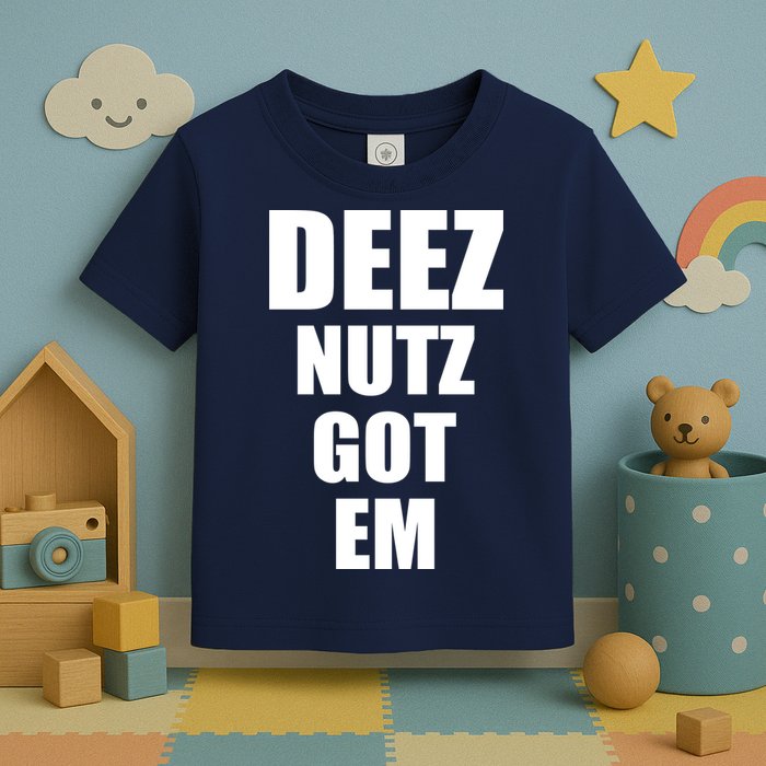 Deez Nuts Gotem Toddler T-Shirt