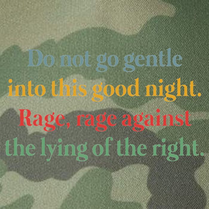 Do Not Go Gentle Into This Good Night Rage Against The Lying Legacy Tie Dye Trucker Hat