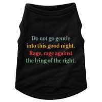Do Not Go Gentle Into This Good Night Rage Against The Lying Doggie Tank