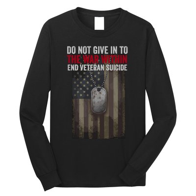 Do Not Give In To The War Within Long Sleeve Shirt