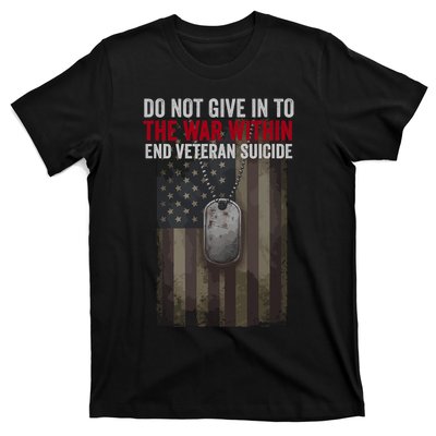 Do Not Give In To The War Within T-Shirt