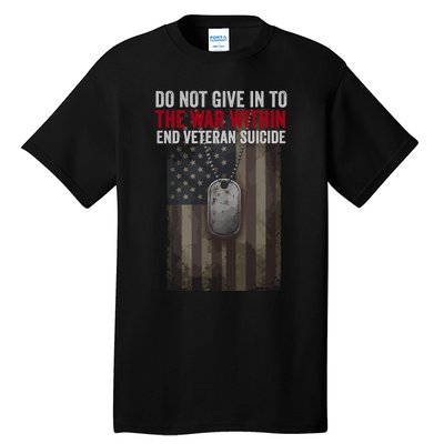 Do Not Give In To The War Within Tall T-Shirt