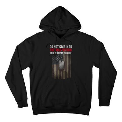 Do Not Give In To The War Within Tall Hoodie