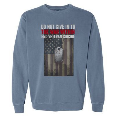 Do Not Give In To The War Within Garment-Dyed Sweatshirt