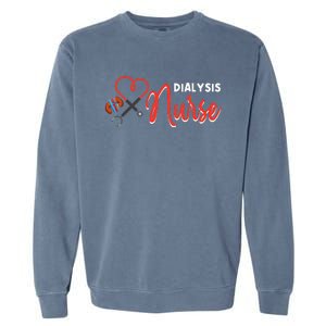 Dialysis Nurse Gifts For Technician Heart Nephrology Nursing Garment-Dyed Sweatshirt