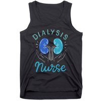 Dialysis Nurse Gifts Tank Top