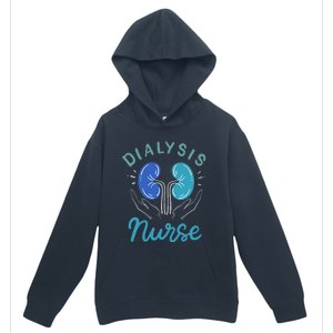 Dialysis Nurse Gifts Urban Pullover Hoodie