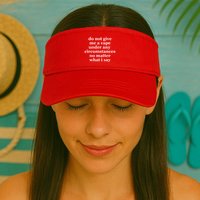 Do Not Give Me A Vape Under Any Circumstance No Matter What I Say Visor