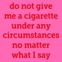 Do Not Give Me A Cigarette Under Any Circumstances No Matter What I Say Stripe Pom Pom Beanie